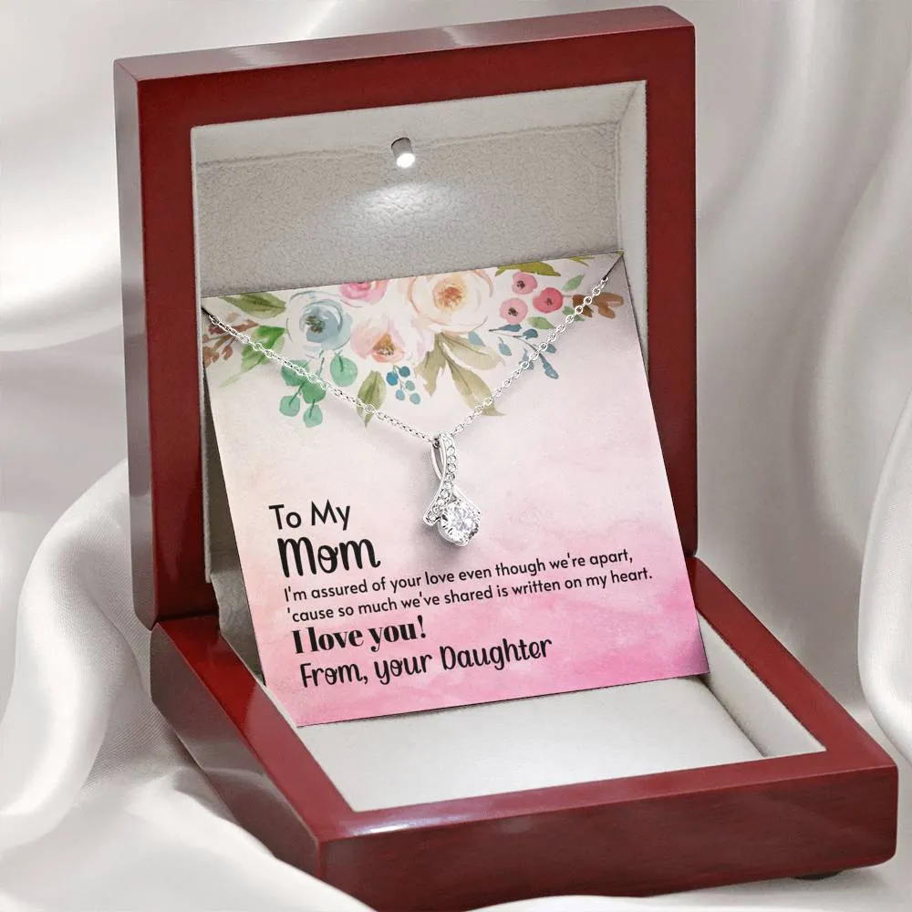 Mom - I'm Assured Of Your Love Alluring Beauty Necklace